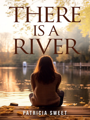 cover image of There Is a River